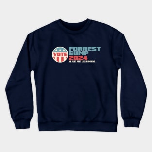 Vote for Forrest Gump Crewneck Sweatshirt